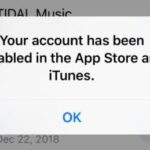 your account has been disabled in the App Store and iTunes