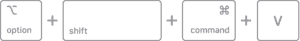 Press Option-Shift-Command-V on your keyboard to paste without formatting on Mac