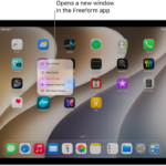 An iPad Home Screen with the Freeform app menu open, showing a list of actions you can choose—including open a new window in the app, create a new board, show all the open app windows, and others.