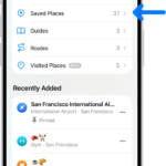 The Places screen in Maps, which shows a list of place categories like Pinned, Saved Places, and Guides. Below this, a Recently Added section lists viewed locations.