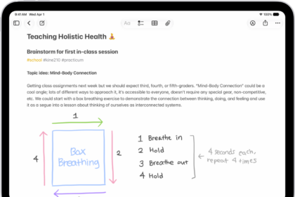 A note for a class brainstorm with tags such as #school and #kine210. The note features a hand-drawn diagram of a box breathing exercise, which illustrates a four-step breathing cycle.
